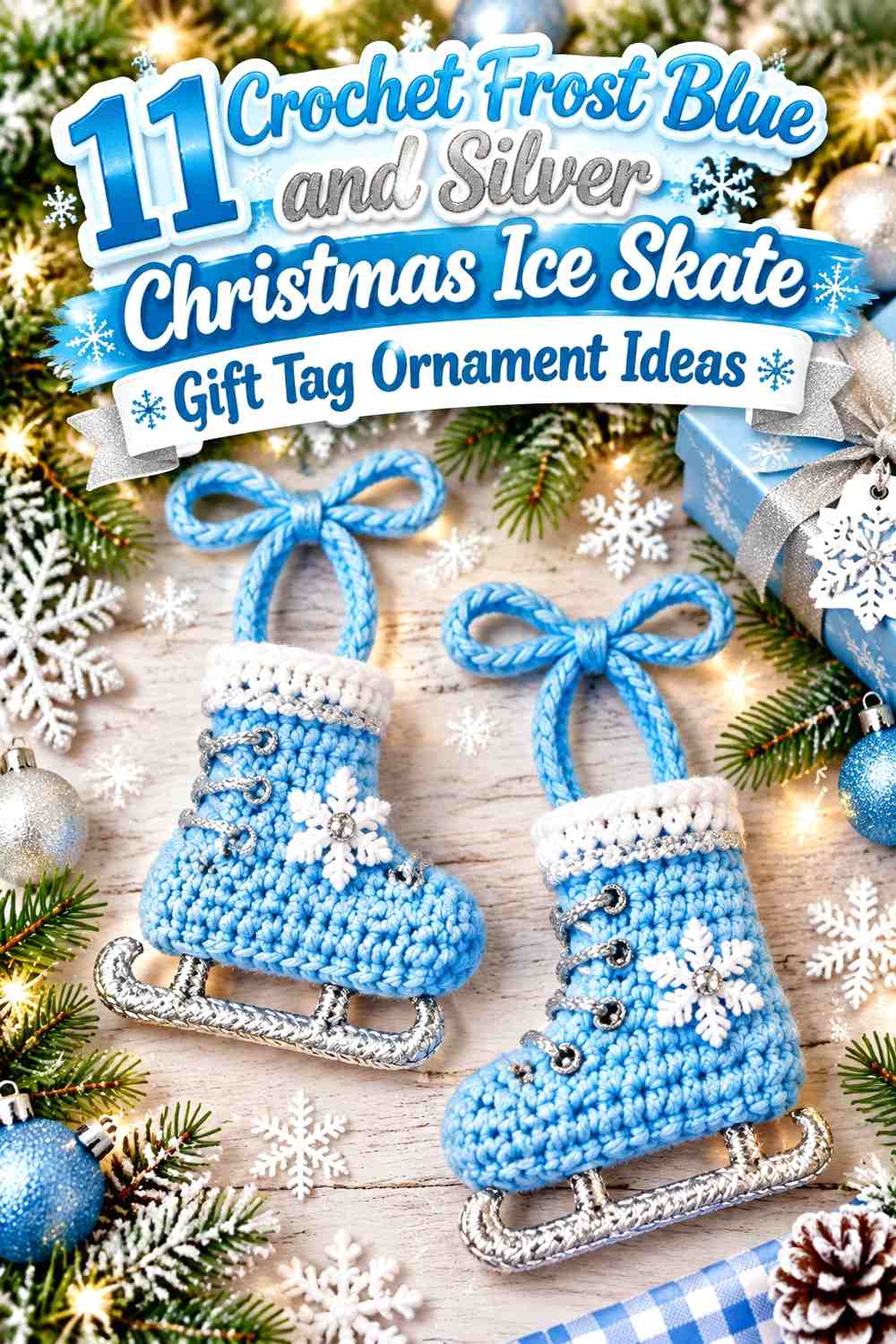 Crochet Frost Blue and Silver Christmas Ice Skate Gift Tag Ornament Ideas