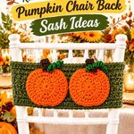 Crochet Olive and Rust Orange Thanksgiving Pumpkin Chair Back Sash Ideas