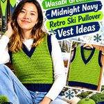 Crochet Wasabi Green and Midnight Navy Retro Ski Pullover Vest Ideas