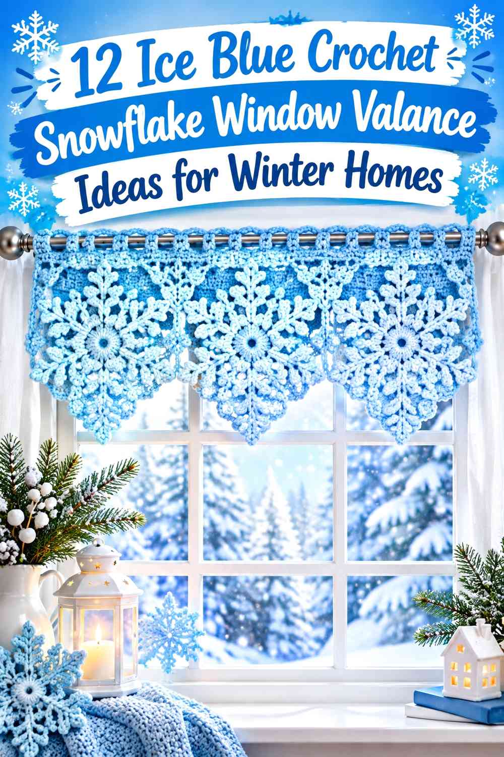 Ice Blue Crochet Snowflake Window Valance Ideas for Winter Homes