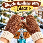 Crochet Cocoa Brown and Cream Winter Bicycle Handlebar Mitts Ideas