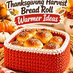 Crochet Persimmon and Cream Thanksgiving Harvest Bread Roll Warmer Ideas
