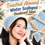 Crochet Powder Blue and Toasted Almond Winter Scalloped Headscarf Ideas