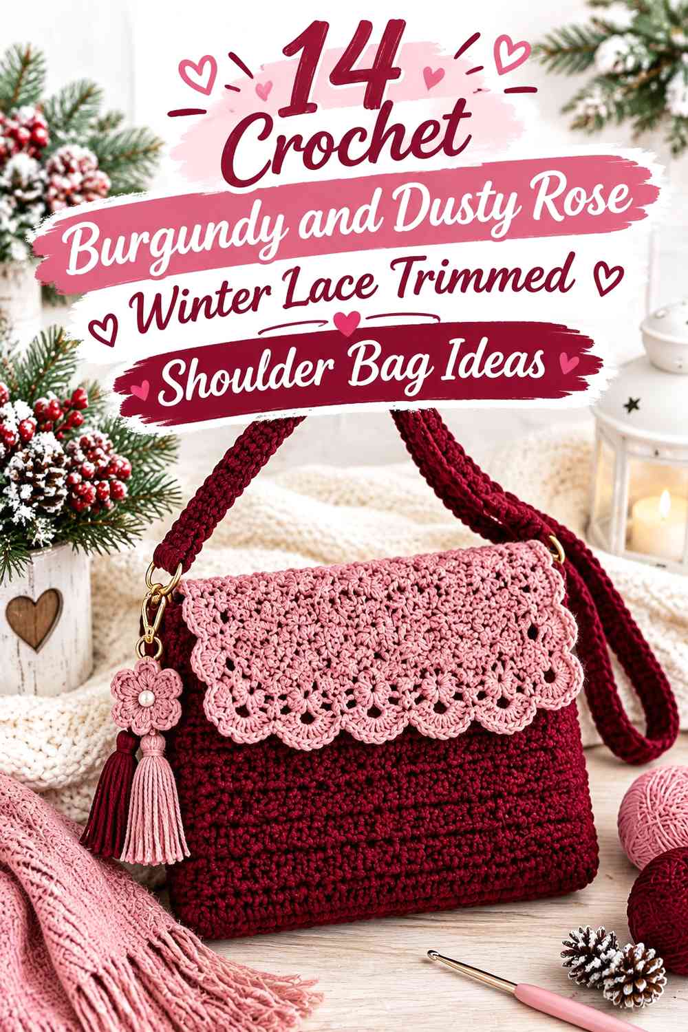 Crochet Burgundy and Dusty Rose Winter Lace Trimmed Shoulder Bag Ideas
