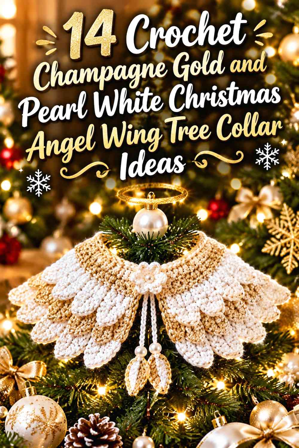 Crochet Champagne Gold and Pearl White Christmas Angel Wing Tree Collar Ideas