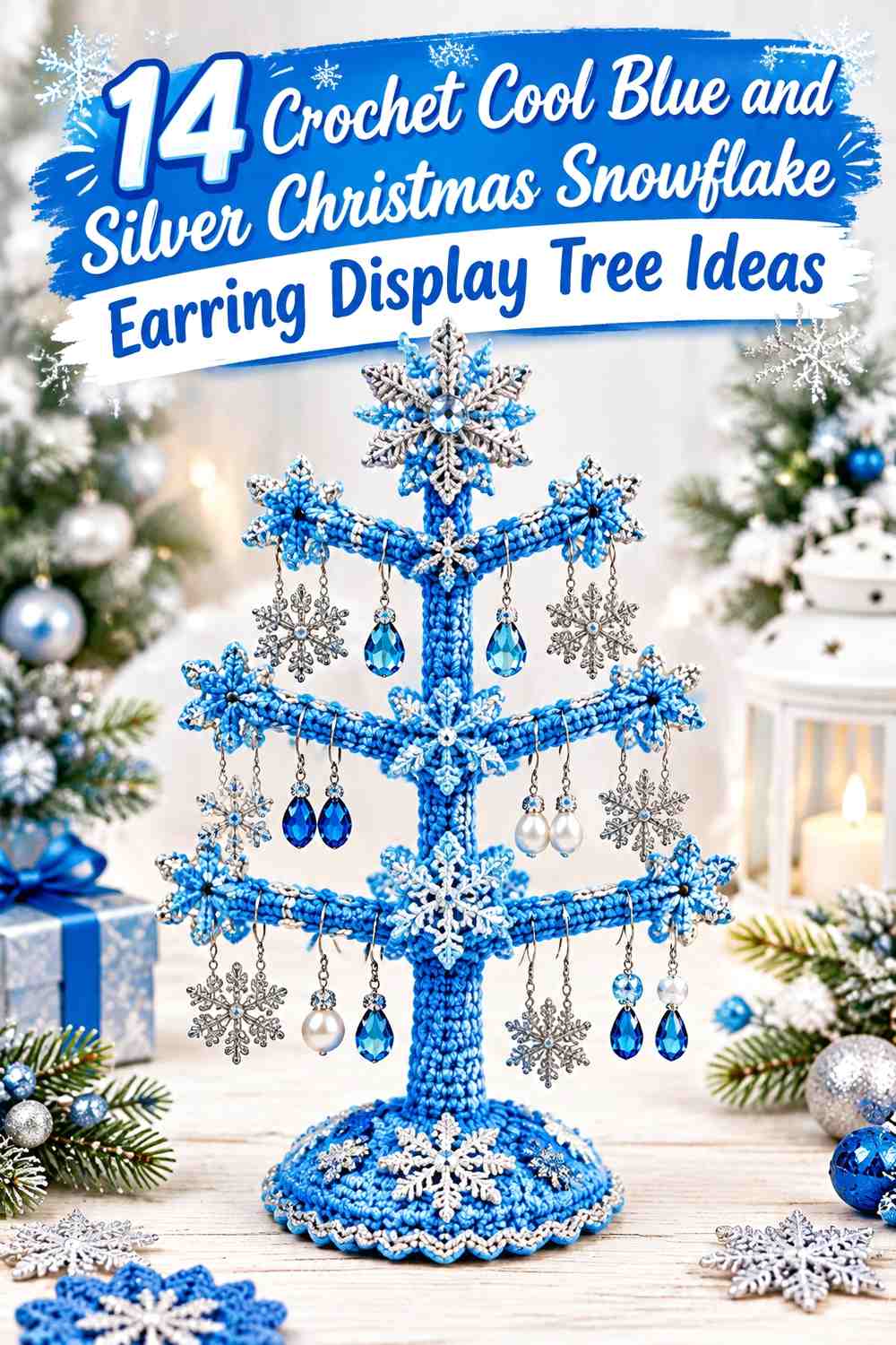 Crochet Cool Blue and Silver Christmas Snowflake Earring Display Tree Ideas