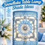 Crochet Frost Blue and Silver Christmas Snowflake Table Lamp Shade Ideas