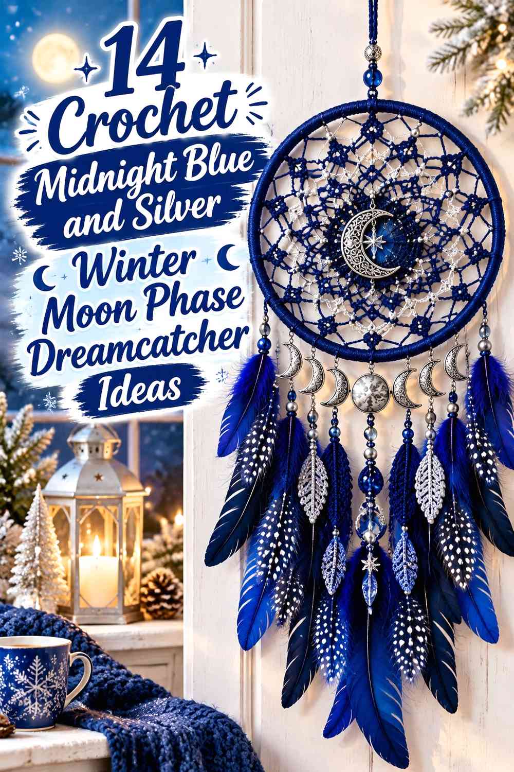 Crochet Midnight Blue and Silver Winter Moon Phase Dreamcatcher Ideas