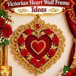 Crochet Ruby Red and Antique Gold Valentine Victorian Heart Wall Frame Ideas