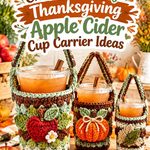 Crochet Chestnut and Sage Thanksgiving Apple Cider Cup Carrier Ideas