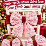 Crochet Powder Pink and Cranberry Christmas Velvet Look Bow Chair Sash Ideas
