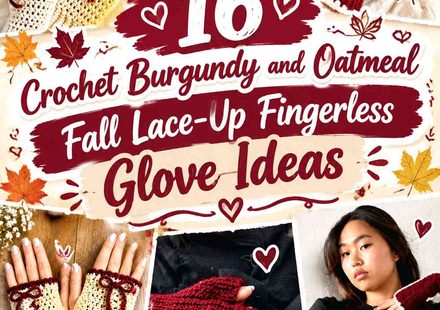 Crochet Burgundy and Oatmeal Fall Lace-Up Fingerless Glove Ideas