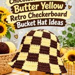Crochet Chocolate Brown and Butter Yellow Retro Checkerboard Bucket Hat Ideas