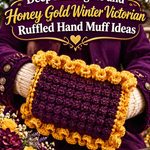 Crochet Deep Aubergine and Honey Gold Winter Victorian Ruffled Hand Muff Ideas