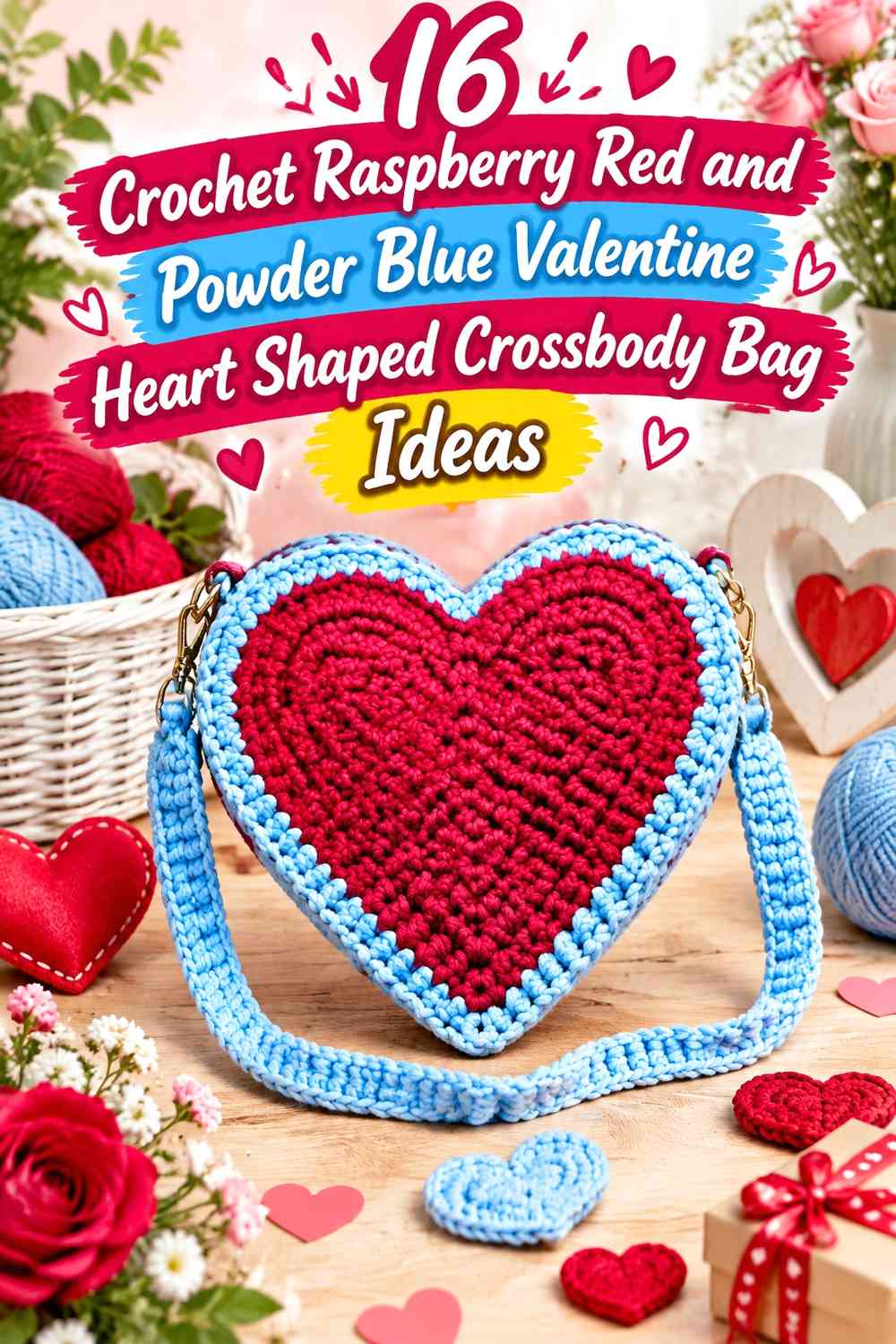 Crochet Raspberry Red and Powder Blue Valentine Heart Shaped Crossbody Bag Ideas