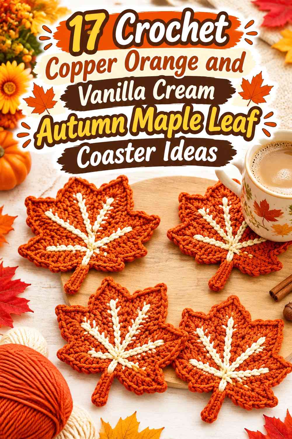 Crochet Copper Orange and Vanilla Cream Autumn Maple Leaf Coaster Ideas