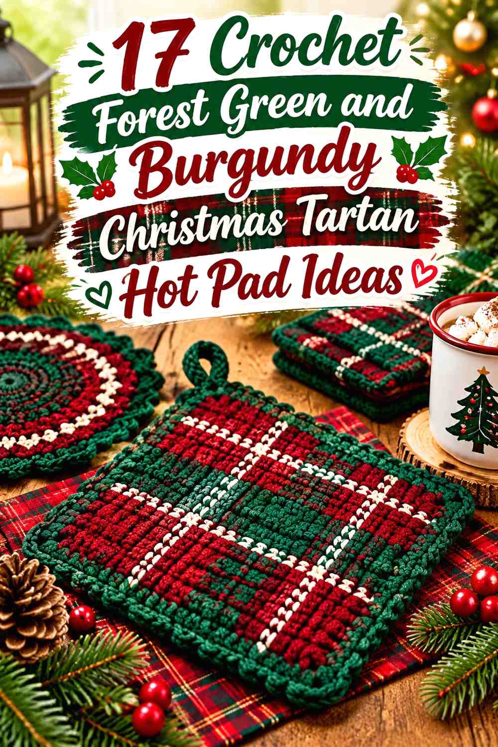 Crochet Forest Green and Burgundy Christmas Tartan Hot Pad Ideas