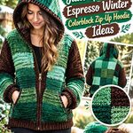 Crochet Jade Green and Espresso Winter Colorblock Zip-Up Hoodie Ideas