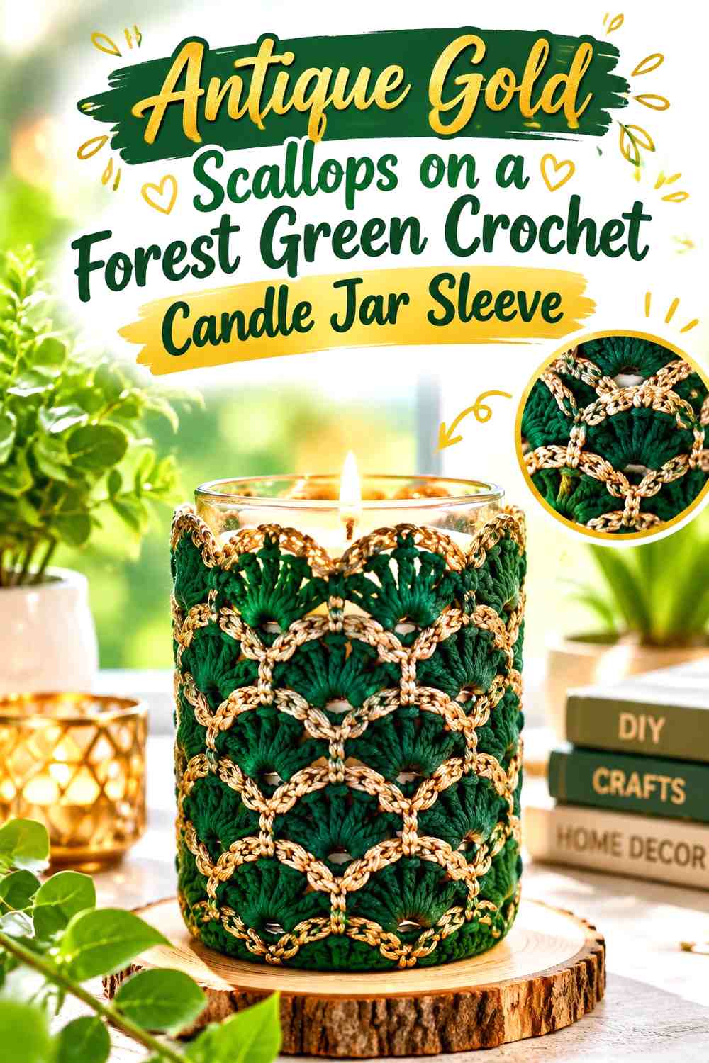 Antique Gold Scallops on a Forest Green Crochet Candle Jar Sleeve