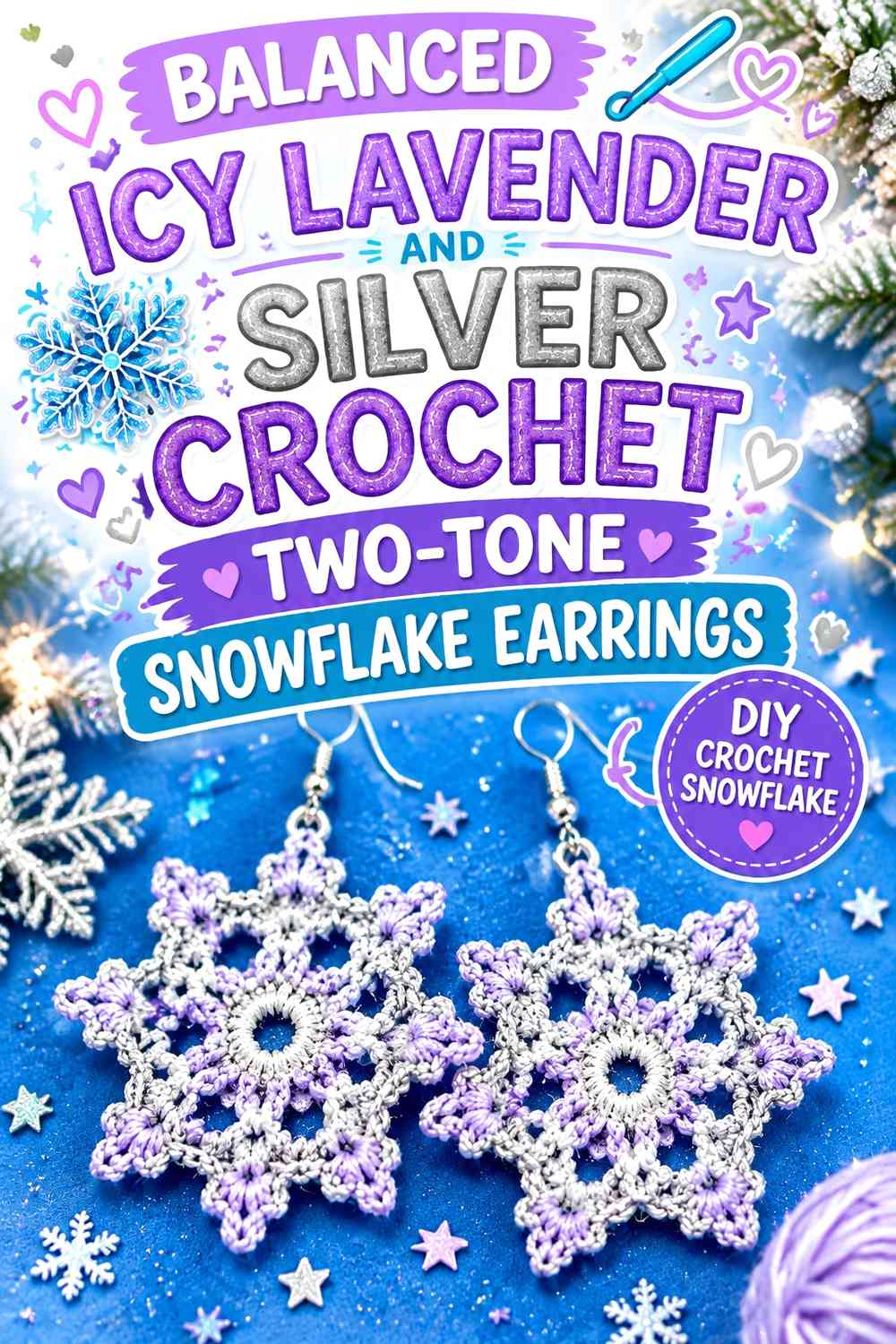 Balanced Icy Lavender and Silver Crochet Two-Tone Snowflake Earrings