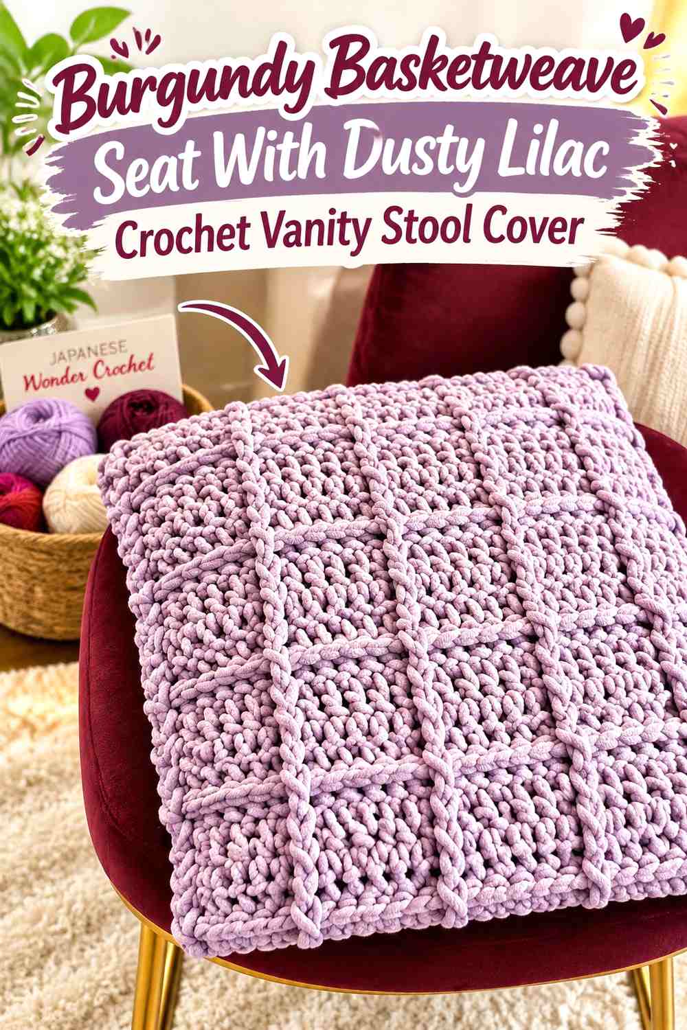 Burgundy Basketweave Seat With Dusty Lilac Crochet Vanity Stool Cover