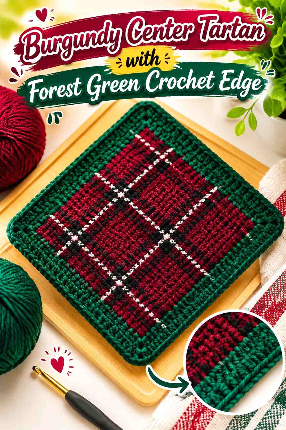 Burgundy Center Tartan with Forest Green Crochet Edge