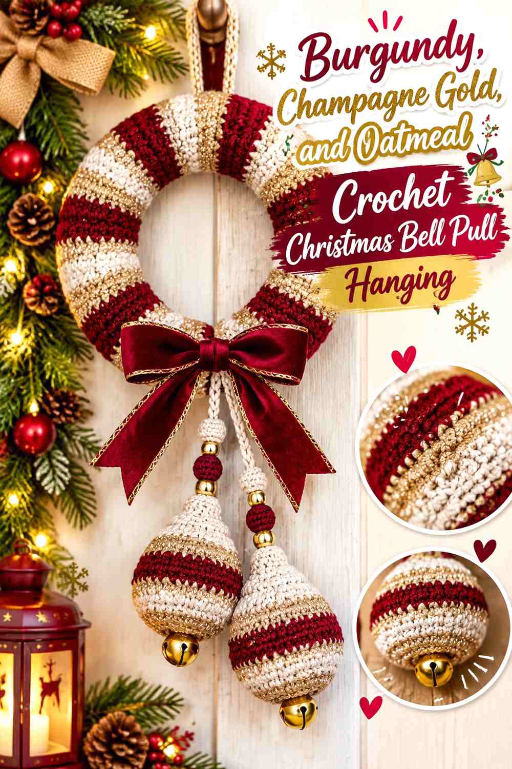 Burgundy, Champagne Gold, and Oatmeal Crochet Christmas Bell Pull Hanging