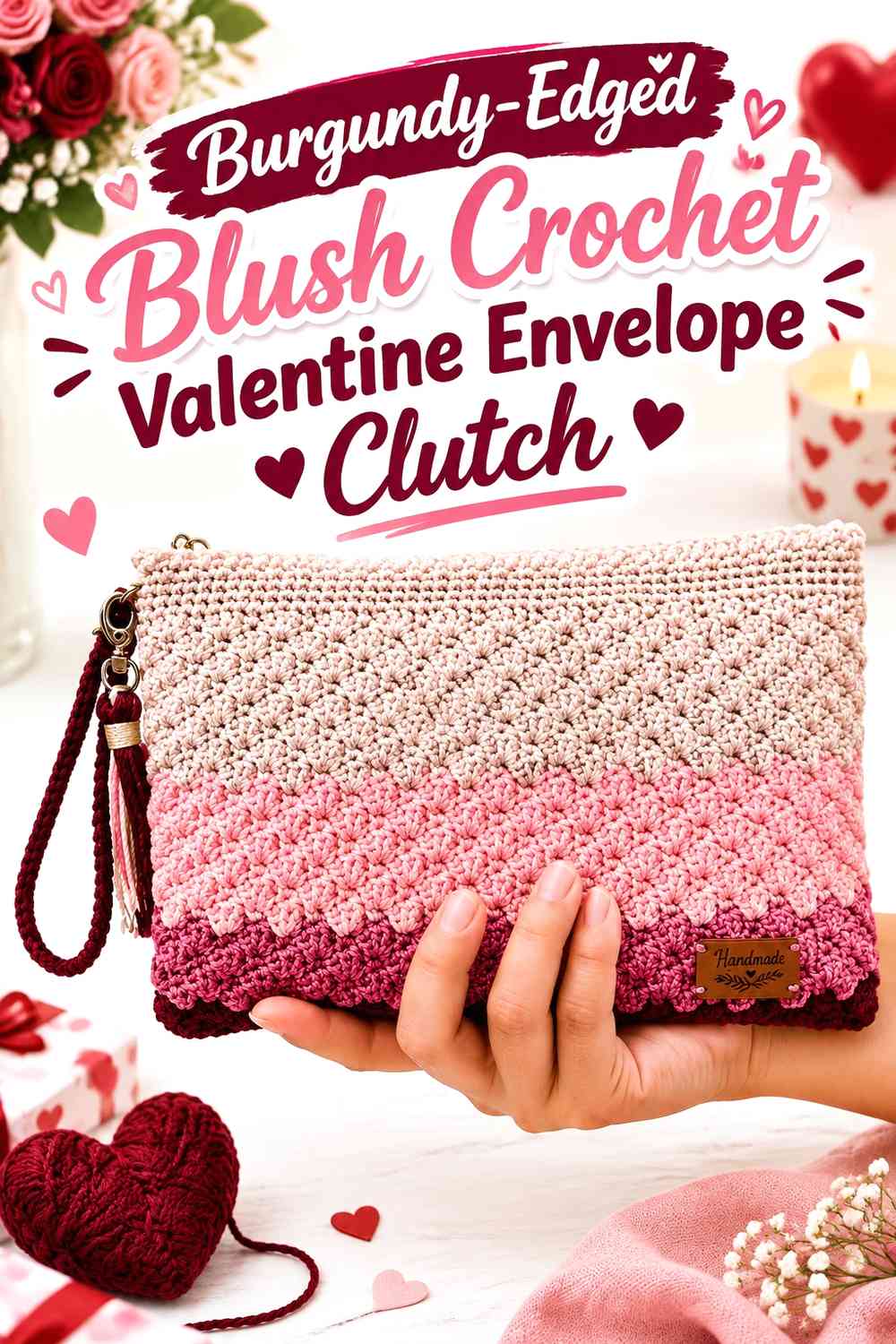 Burgundy-Edged Blush Crochet Valentine Envelope Clutch