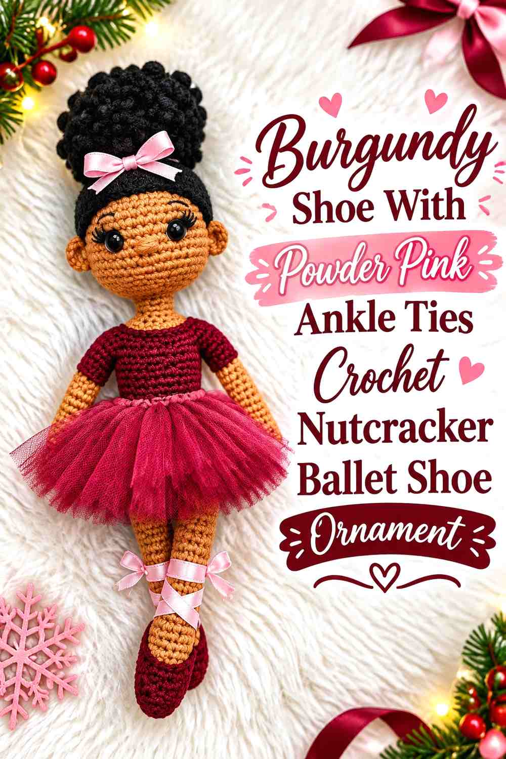 Burgundy Shoe With Powder Pink Ankle Ties Crochet Nutcracker Ballet Shoe Ornament