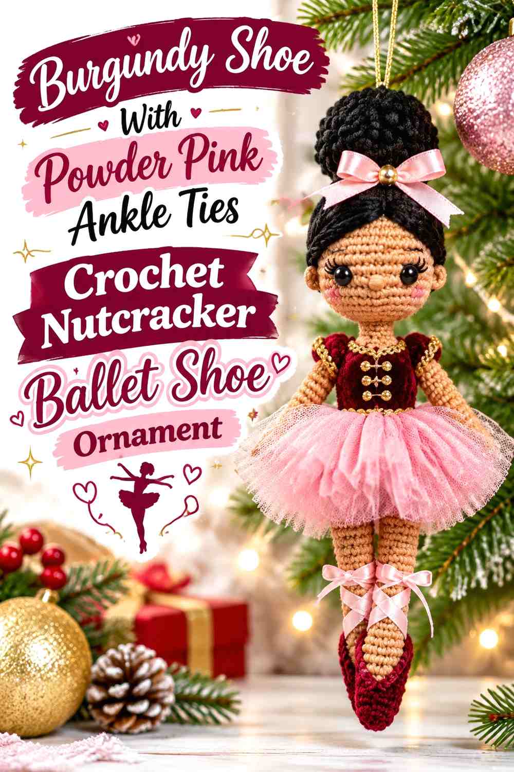 Burgundy Shoe With Powder Pink Ankle Ties Crochet Nutcracker Ballet Shoe Ornament