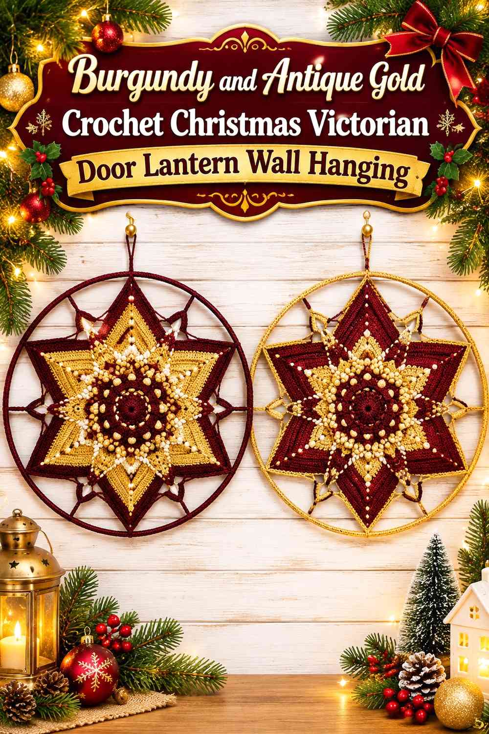 Burgundy and Antique Gold Crochet Christmas Victorian Door Lantern Wall Hanging