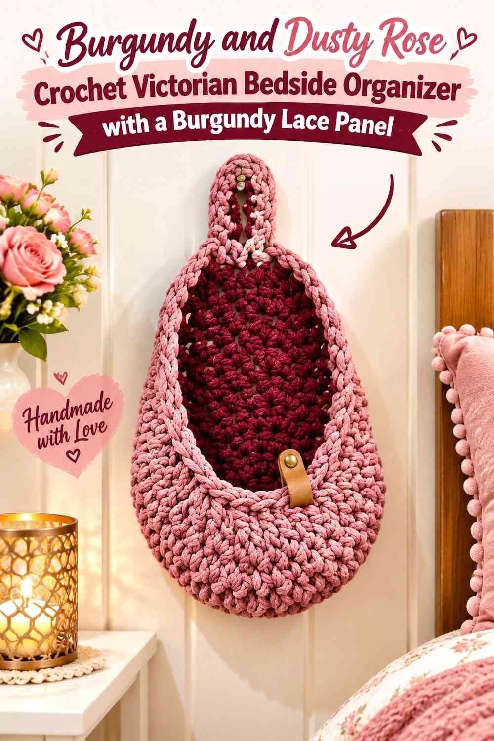 Burgundy and Dusty Rose Crochet Victorian Bedside Organizer with a Burgundy Lace Panel