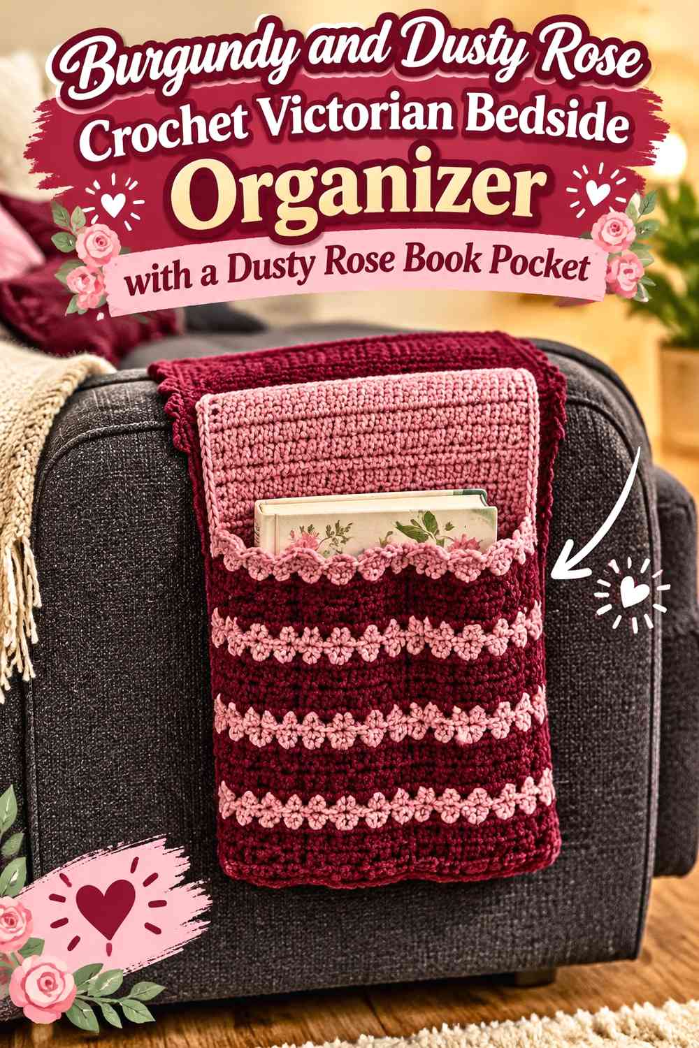 Burgundy and Dusty Rose Crochet Victorian Bedside Organizer with a Dusty Rose Book Pocket