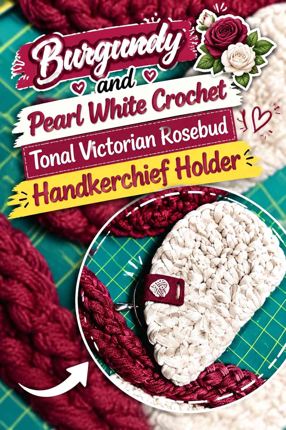 Burgundy and Pearl White Crochet Tonal Victorian Rosebud Handkerchief Holder