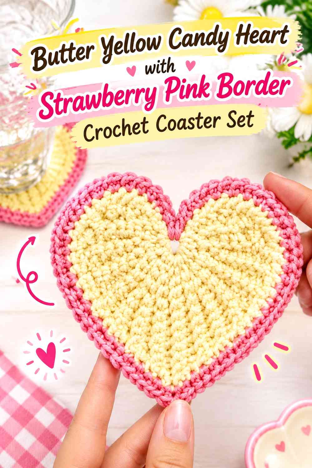 Butter Yellow Candy Heart with Strawberry Pink Border Crochet Coaster Set