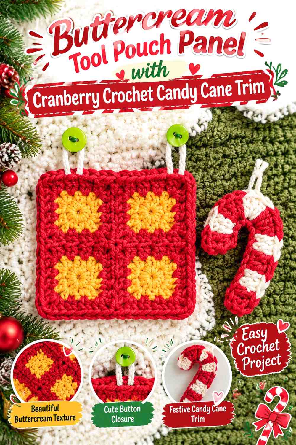 Buttercream Tool Pouch Panel with Cranberry Crochet Candy Cane Trim