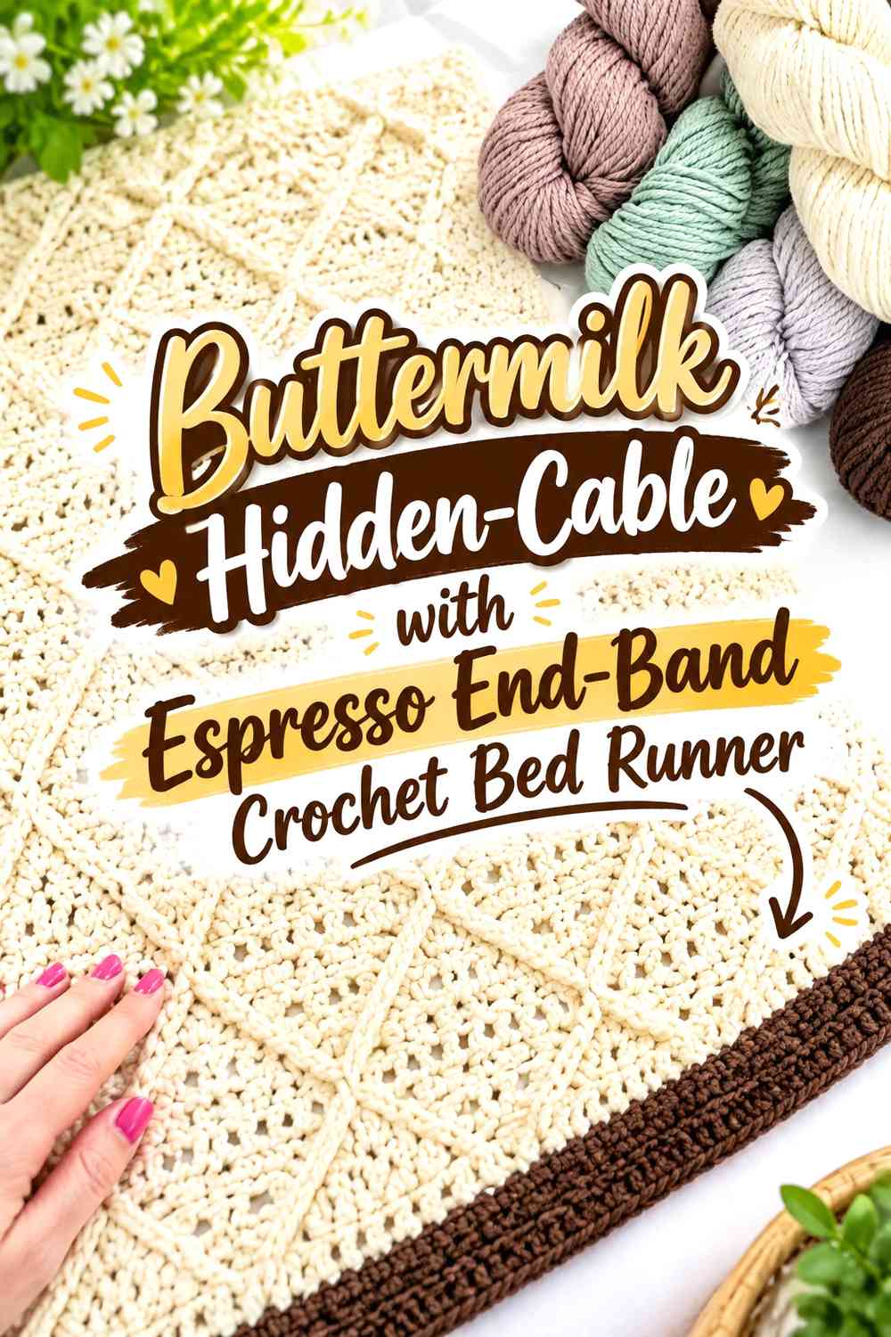 Buttermilk Hidden-Cable with Espresso End-Band Crochet Bed Runner