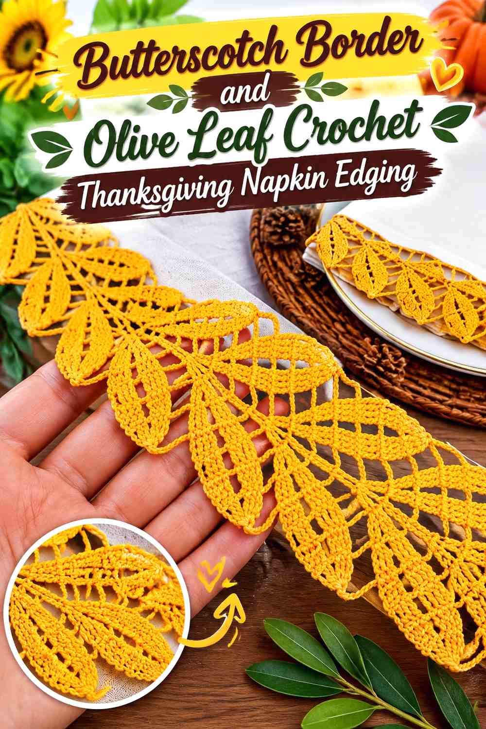 Butterscotch Border and Olive Leaf Crochet Thanksgiving Napkin Edging