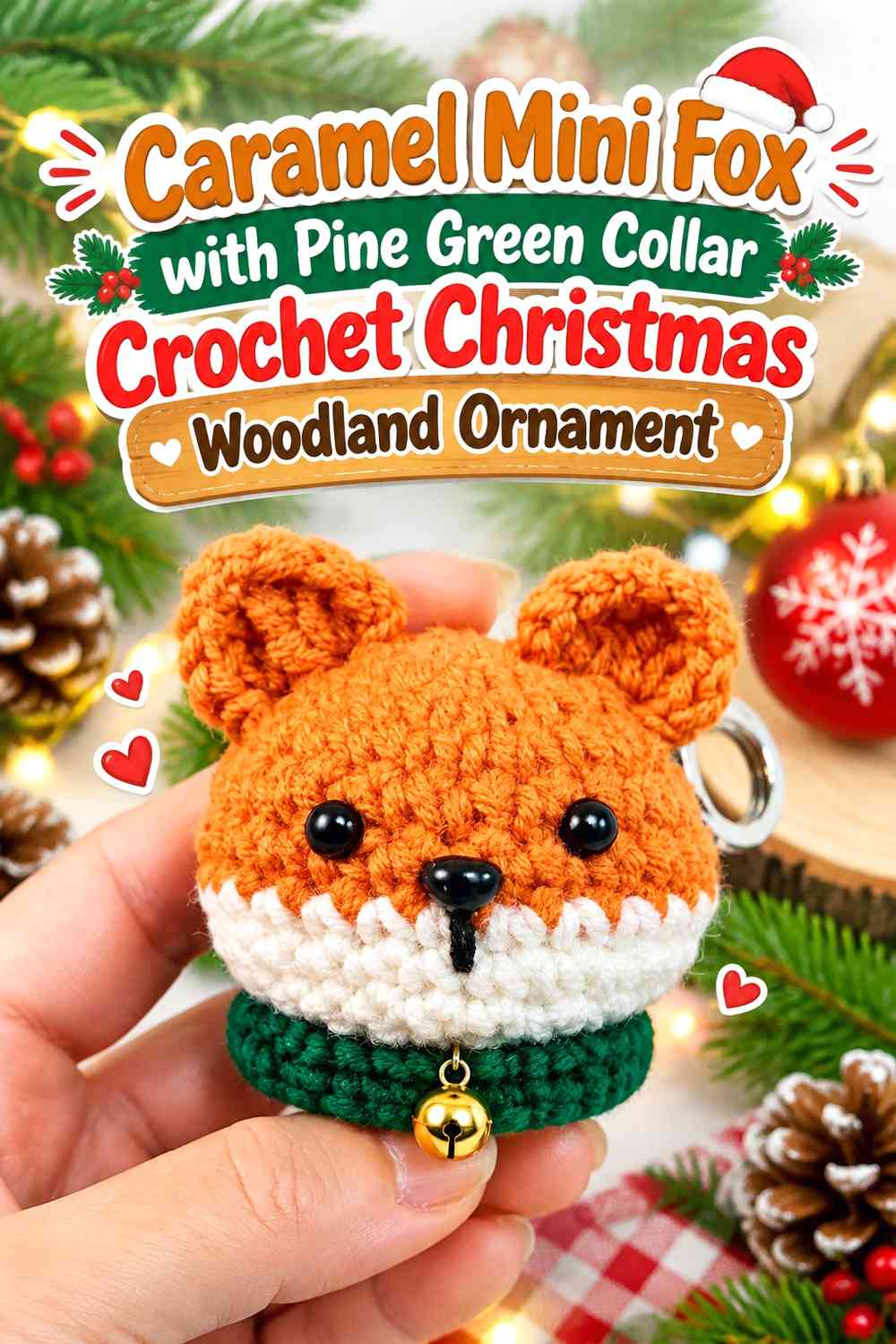 Caramel Mini Fox with Pine Green Collar Crochet Christmas Woodland Ornament