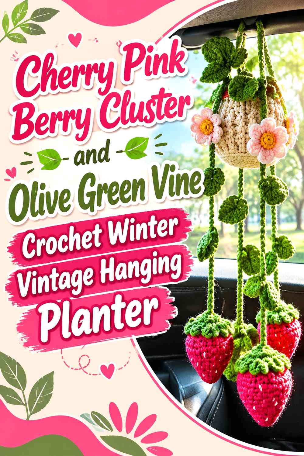 Cherry Pink Berry Cluster and Olive Green Vine Crochet Winter Vintage Hanging Planter
