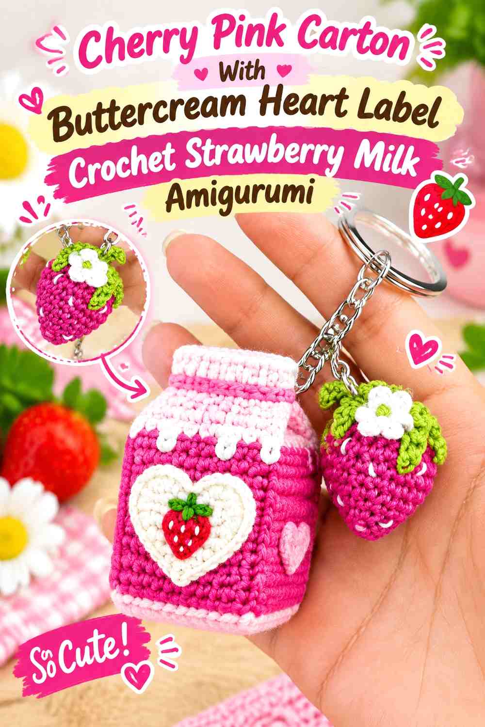 Cherry Pink Carton With Buttercream Heart Label Crochet Strawberry Milk Amigurumi