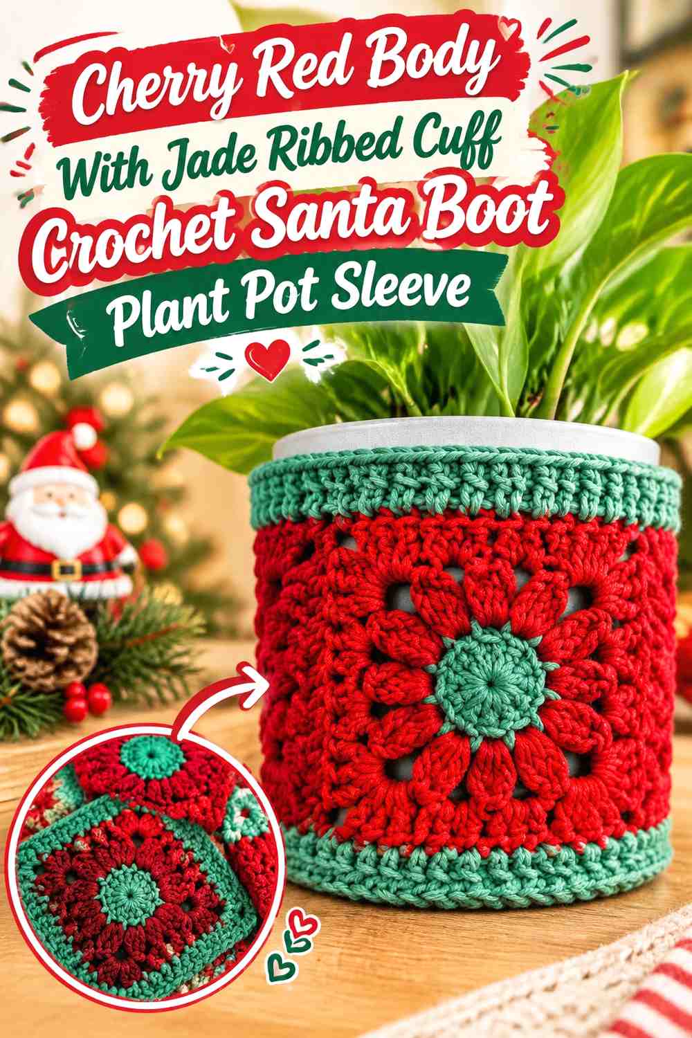 Cherry Red Body With Jade Ribbed Cuff Crochet Santa Boot Plant Pot Sleeve