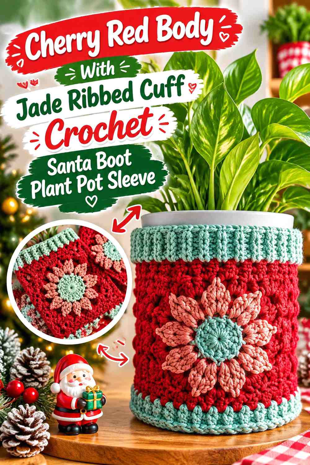 Cherry Red Body With Jade Ribbed Cuff Crochet Santa Boot Plant Pot Sleeve