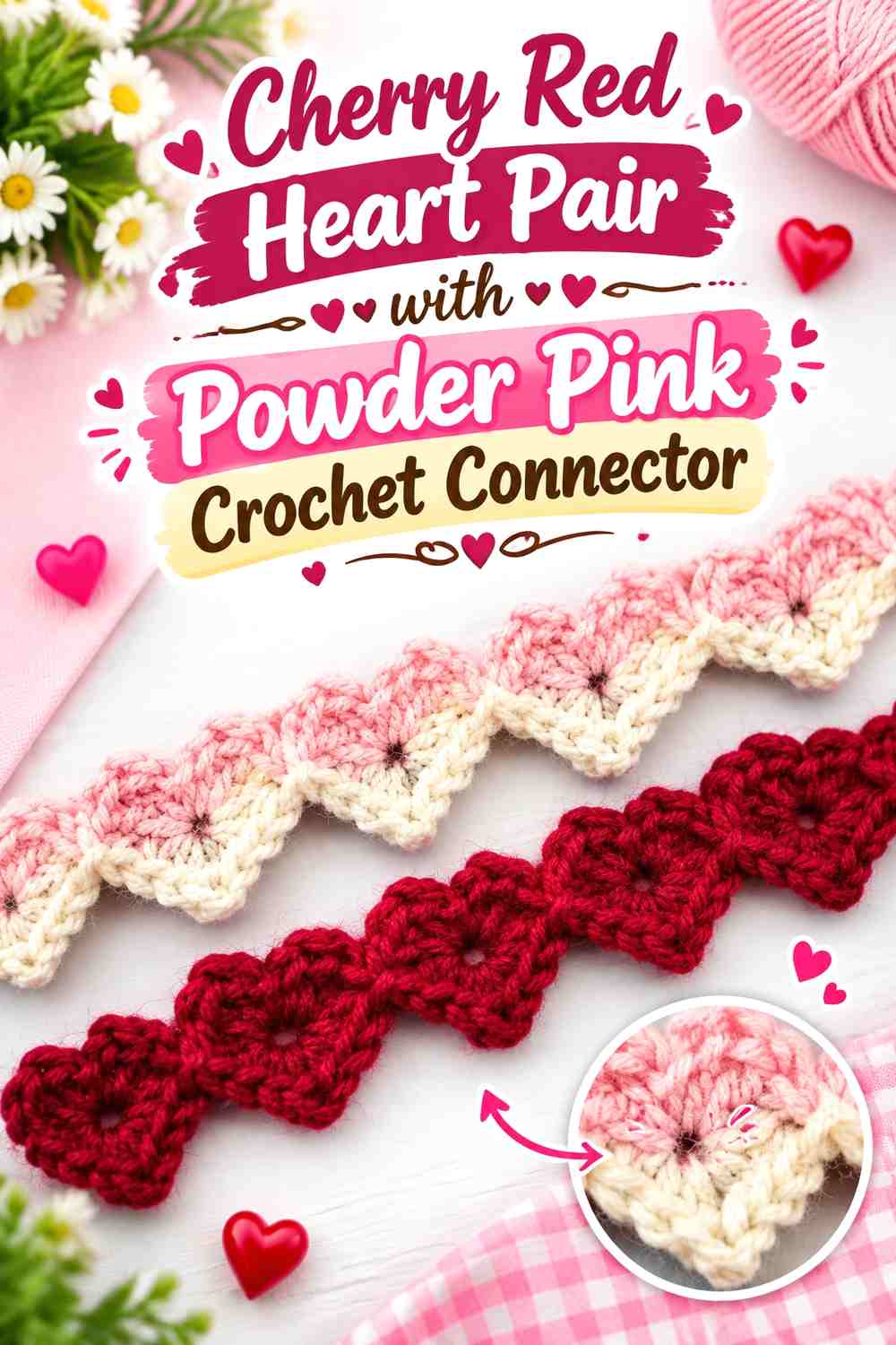 Cherry Red Heart Pair with Powder Pink Crochet Connector