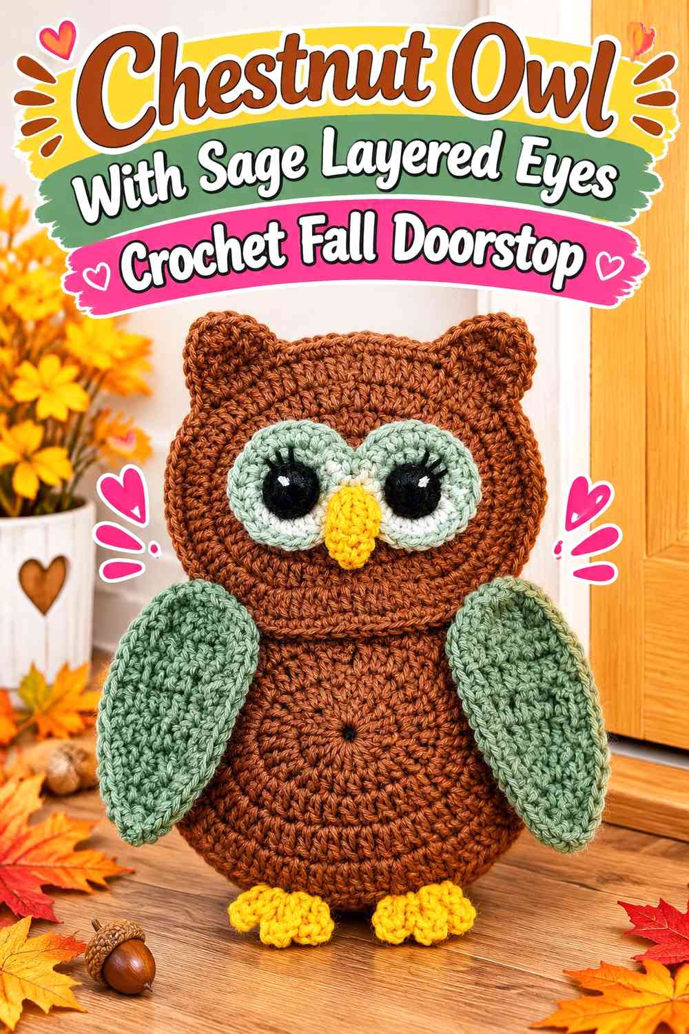 Chestnut Owl With Sage Layered Eyes Crochet Fall Doorstop