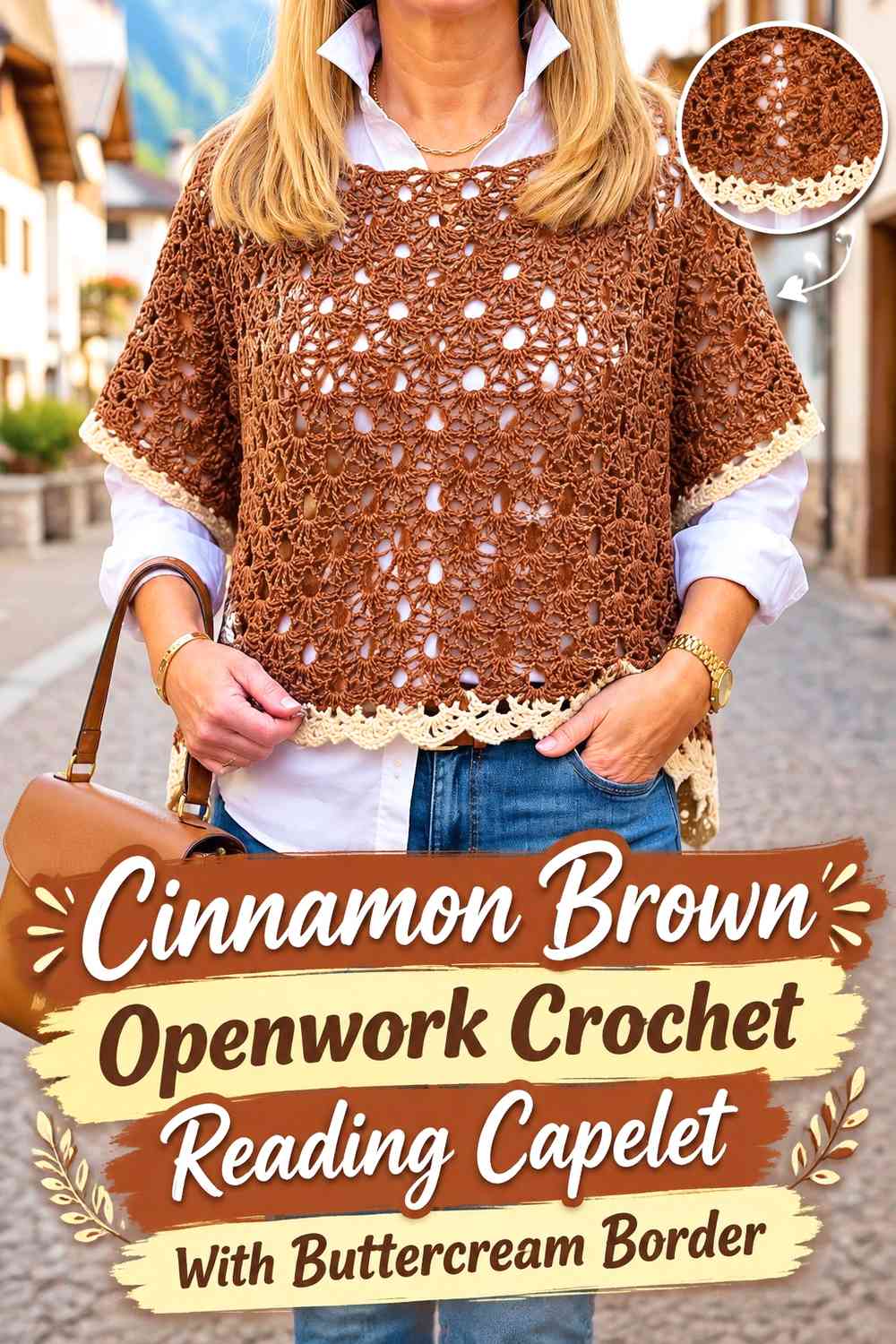 Cinnamon Brown Openwork Crochet Reading Capelet With Buttercream Border