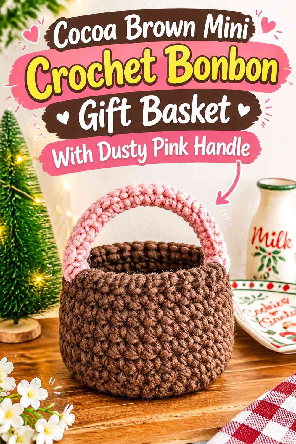 Cocoa Brown Mini Crochet Bonbon Gift Basket With Dusty Pink Handle
