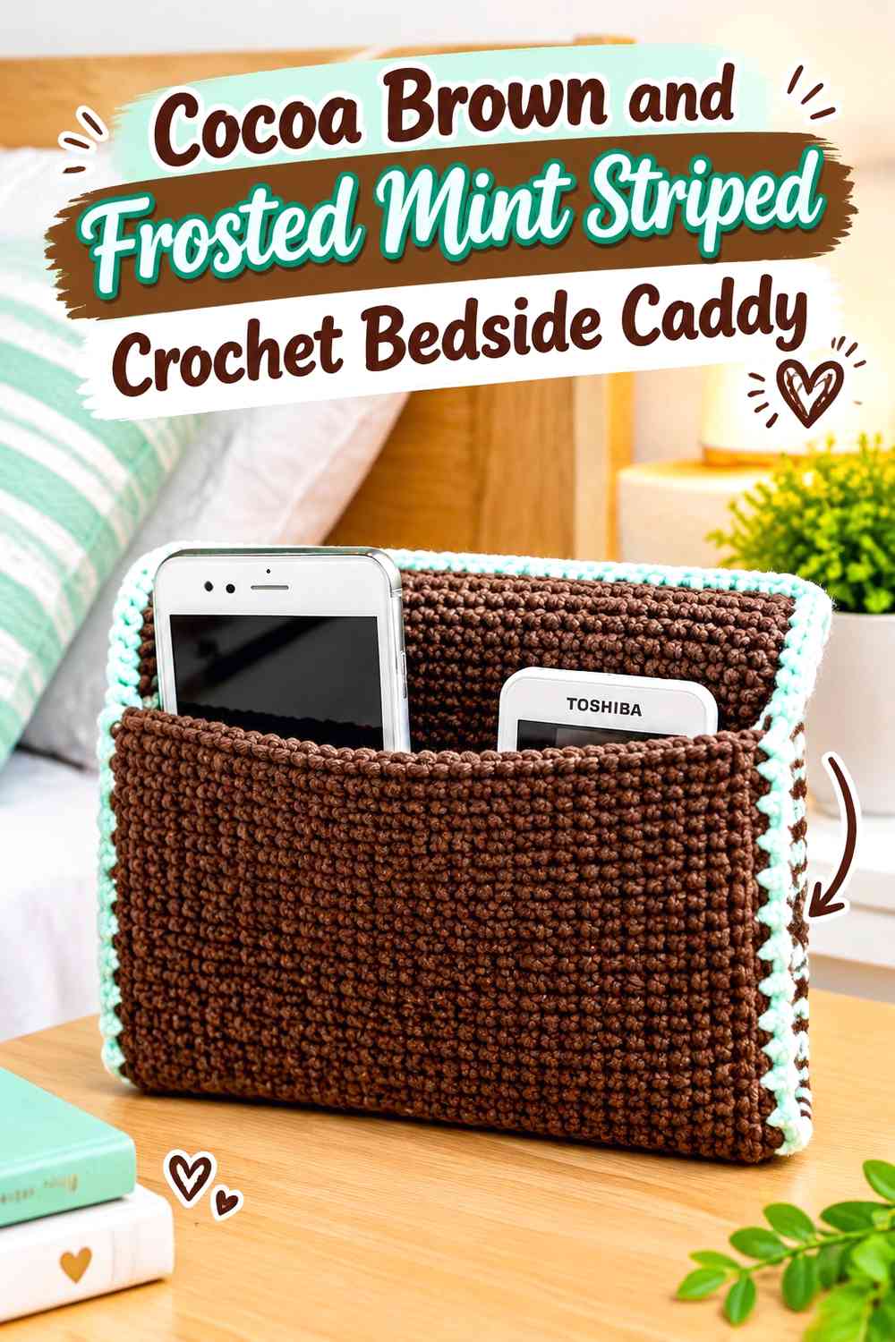 Cocoa Brown and Frosted Mint Striped Crochet Bedside Caddy
