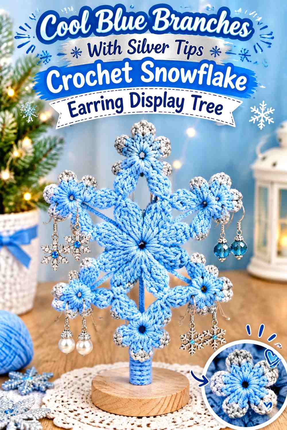 Cool Blue Branches With Silver Tips Crochet Snowflake Earring Display Tree