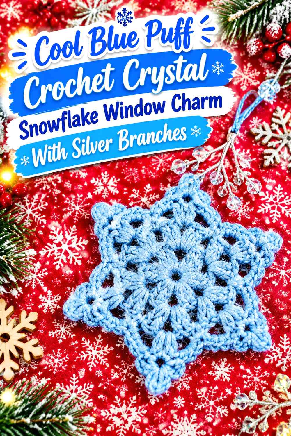 Cool Blue Puff Crochet Crystal Snowflake Window Charm With Silver Branches